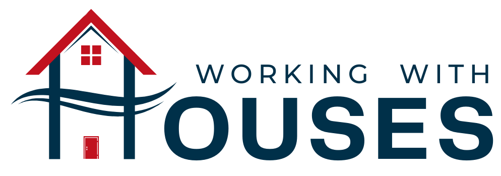 Working with Houses